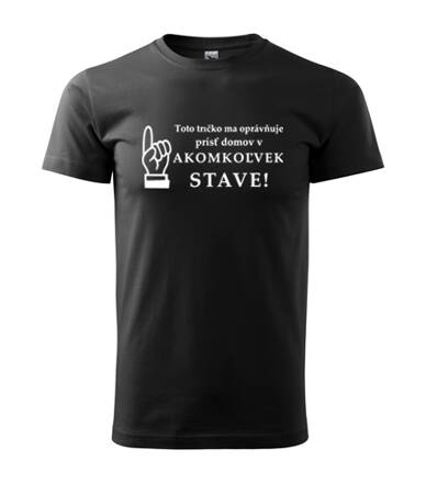 Tričko Akomkoľvek stave, čierne