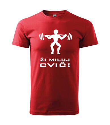 Tričko ŽI MILUJ CVIČ, červené