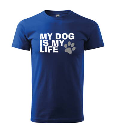 Tričko MY DOG IS ME LIFE, modre